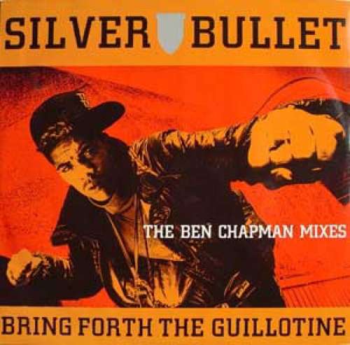 Cover Silver Bullet - Bring Forth The Guillotine (12, Single) Schallplatten Ankauf