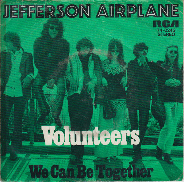 Cover Jefferson Airplane - Volunteers (7, Single) Schallplatten Ankauf