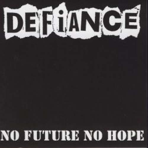 Cover Defiance (2) - No Future No Hope (LP, Album, Gat) Schallplatten Ankauf