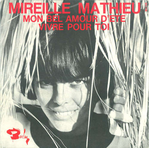 Cover Mireille Mathieu - Mon Bel Amour D'Eté / Vivre Pour Toi (7, Single) Schallplatten Ankauf