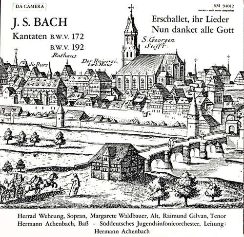Cover Herrad Wehrung, Margarete Waldbauer, Raimund Gilvan, Hermann Achenbach - Joh. Seb. Bach: Kantaten Nr. 172 Und 192 (LP) Schallplatten Ankauf