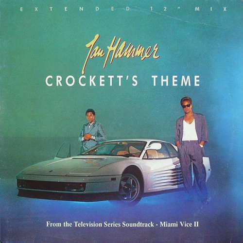 Cover Jan Hammer - Crockett's Theme (Extended 12 Mix) (12, Maxi) Schallplatten Ankauf