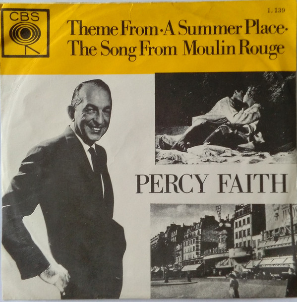 Cover Percy Faith & His Orchestra - The Theme From A Summer Place / The Song From Moulin Rouge (7, Yel) Schallplatten Ankauf