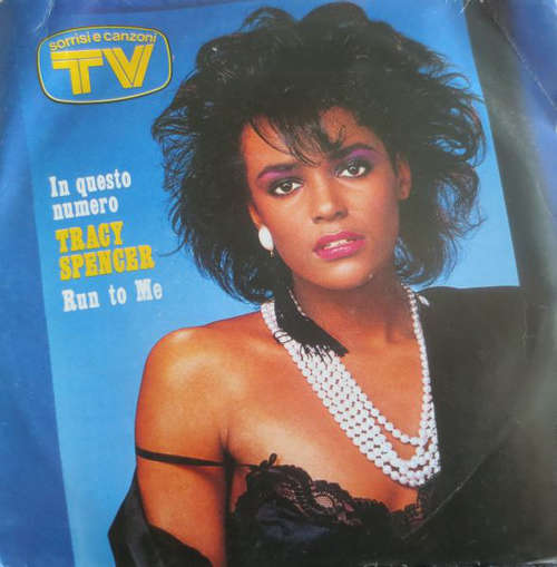 Cover Tracy Spencer - Run To Me (7, Single) Schallplatten Ankauf