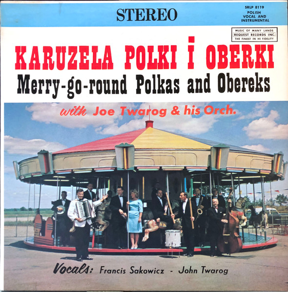 Cover Joe Twarog And His Orchestra, Francis Sakowicz - Karuzela Polki I Oberki (LP, Album) Schallplatten Ankauf