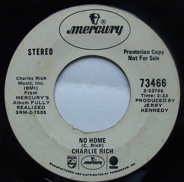 Cover Charlie Rich - No Home (7, Single, Promo) Schallplatten Ankauf
