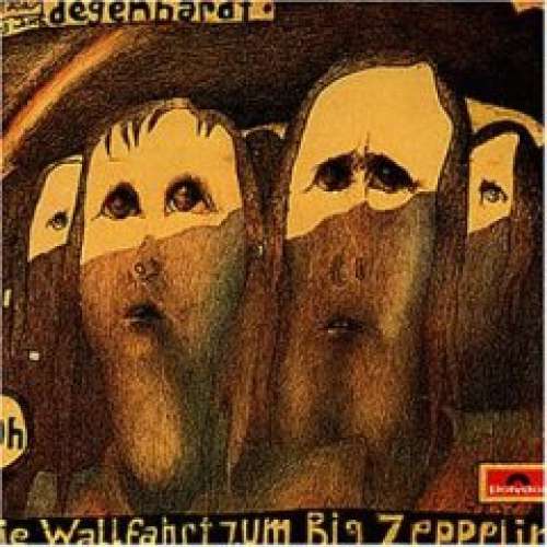 Cover Franz Josef Degenhardt - Die Wallfahrt Zum Big Zeppelin (LP, Album) Schallplatten Ankauf