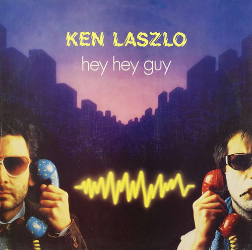 Cover Ken Laszlo - Hey Hey Guy (12, Maxi) Schallplatten Ankauf