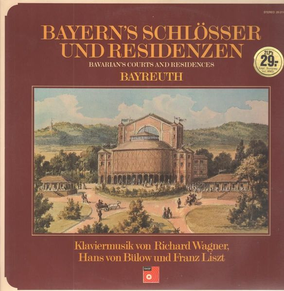 Cover Richard Wagner, Hans Von Bülow, Franz Liszt - Werner Genuit - Bayern's Schlösser Und Residenzen - Bayreuth (2xLP) Schallplatten Ankauf
