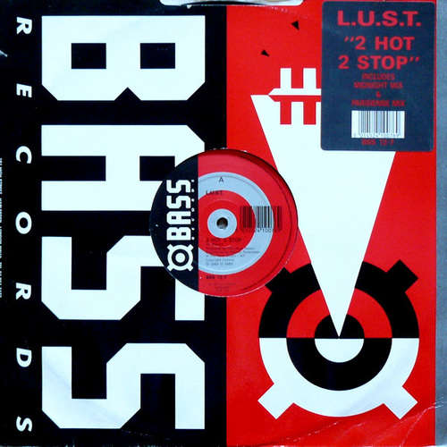 Cover L.U.S.T. - 2 Hot 2 Stop (12) Schallplatten Ankauf