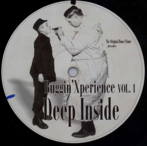 Cover The Original House Flame* Presents Buggin Xperience - Deep Inside (12) Schallplatten Ankauf