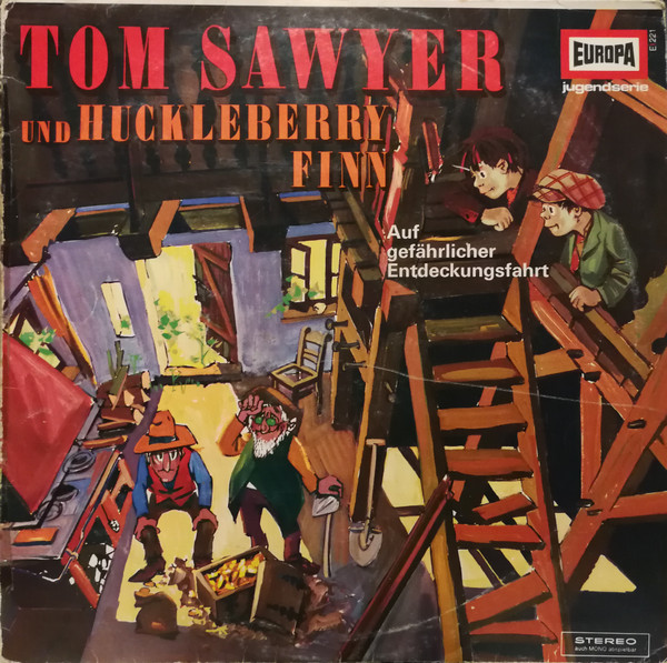Cover Mark Twain (2) - Tom Sawyer Und Huckleberry Finn 2. Folge - Auf Gefährlicher Entdeckungsfahrt (LP) Schallplatten Ankauf