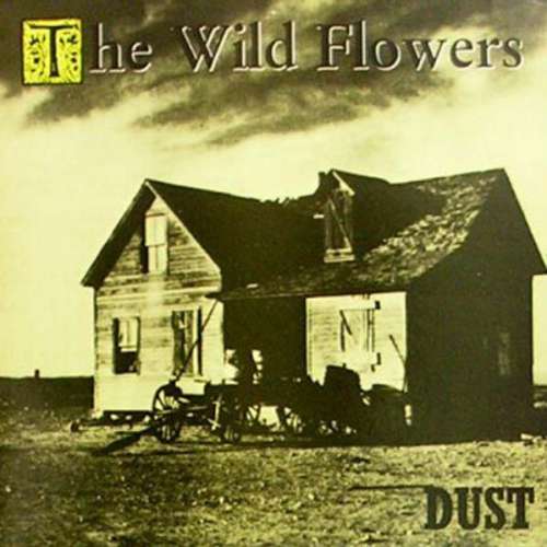 Cover The Wild Flowers - Dust (LP, Album) Schallplatten Ankauf