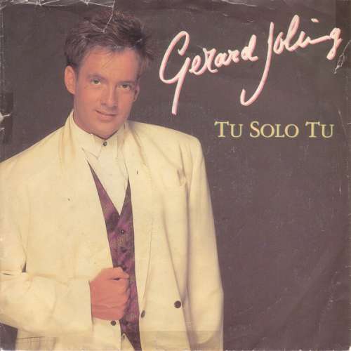 Cover Gerard Joling - Tu Solo Tu (7, Single) Schallplatten Ankauf