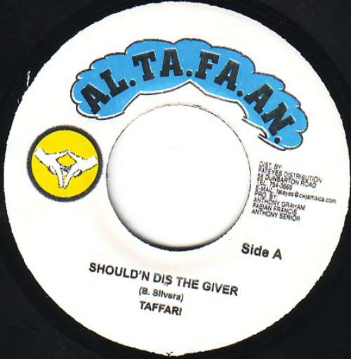 Cover Taffari - Should'n Dis The Giver (7) Schallplatten Ankauf