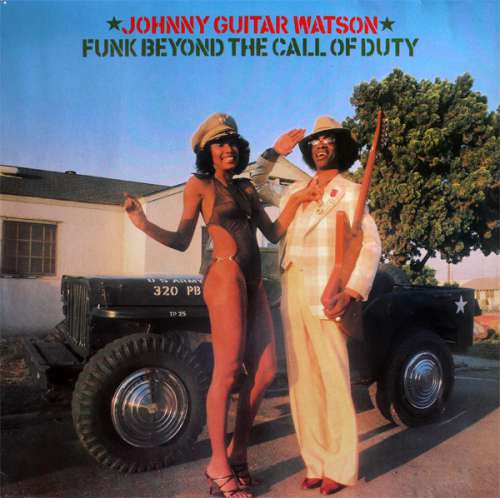 Cover Johnny Guitar Watson - Funk Beyond The Call Of Duty (LP, Album) Schallplatten Ankauf