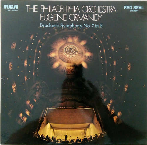 Cover Bruckner* - The Philadelphia Orchestra, Eugene Ormandy - Symphony No. 7 In E (LP) Schallplatten Ankauf