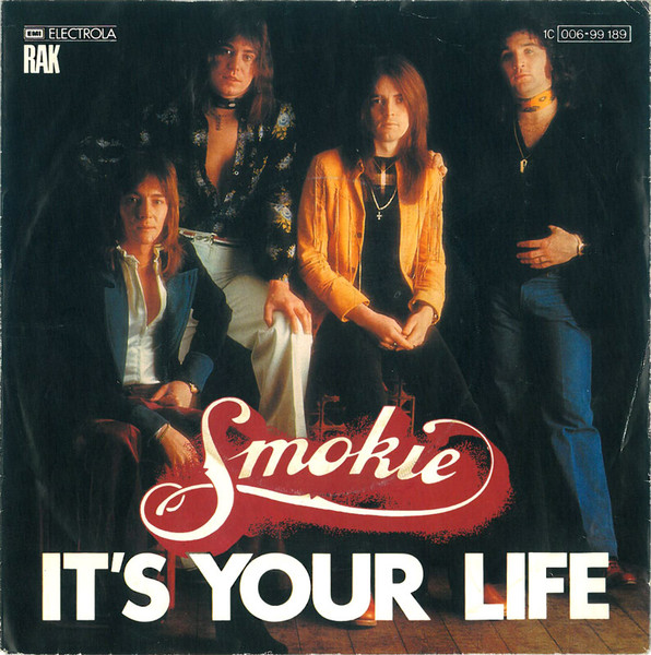 Bild Smokie - It's Your Life (7, Single, TEL) Schallplatten Ankauf