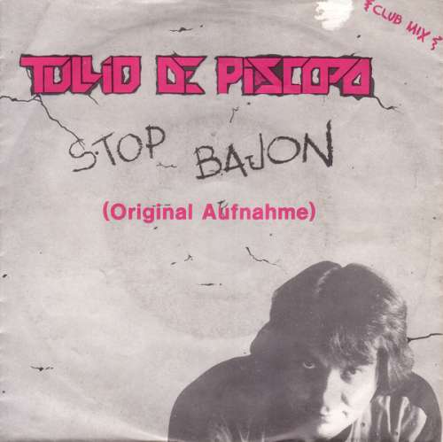 Cover Tullio De Piscopo - Stop Bajon (Club Mix) (7, Single) Schallplatten Ankauf