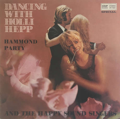 Cover Holli Hepp And The Happy Sound Singers* - Hammond Party (LP) Schallplatten Ankauf