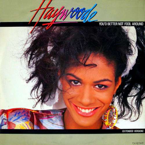 Cover Haywoode - You'd Better Not Fool Around (12, Single) Schallplatten Ankauf
