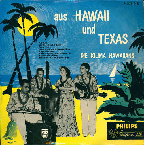 Cover Die Kilima Hawaiians* - Aus Hawaii Und Texas (10, Mono) Schallplatten Ankauf