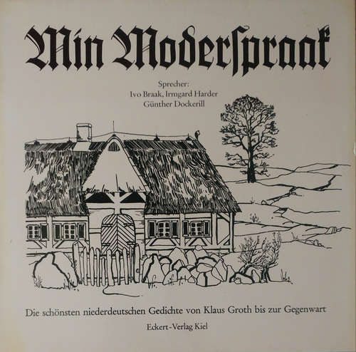 Cover Ivo Braak, Irmgard Harder, Günther Dockerill - Min Moderspraak (LP, Album) Schallplatten Ankauf