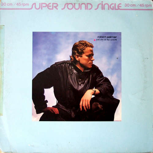 Cover Robert Palmer - You Are In My System (12, Sup) Schallplatten Ankauf