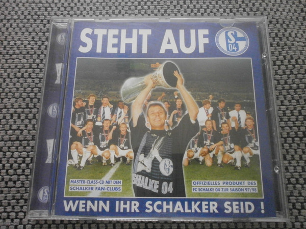 Cover FC Schalke 04 - Steht Auf, Wenn Ihr Schalker Seid! (CD, Album) Schallplatten Ankauf