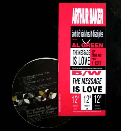 Bild Arthur Baker And The Backbeat Disciples - The Message Is Love (12) Schallplatten Ankauf