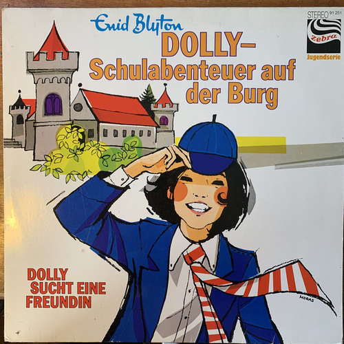 Cover Enid Blyton - Dolly - Schulabenteuer Auf Der Burg - Dolly Sucht Eine Freundin (LP) Schallplatten Ankauf