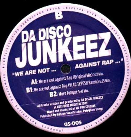 Cover Da Disco Junkeez - We Are Not Against Rap (12) Schallplatten Ankauf