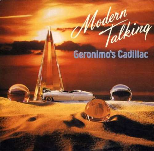 Bild Modern Talking - Geronimo's Cadillac (7, Single) Schallplatten Ankauf