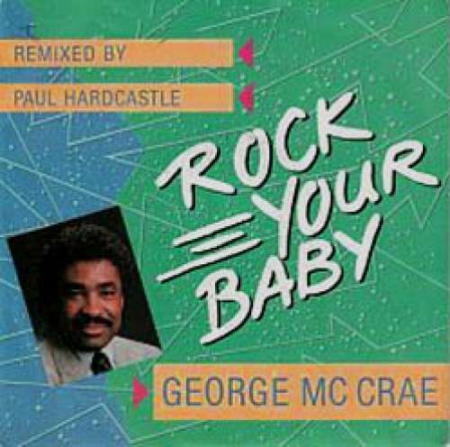 Cover George McCrae - Rock Your Baby (Remixed By Paul Hardcastle) (12, Maxi) Schallplatten Ankauf