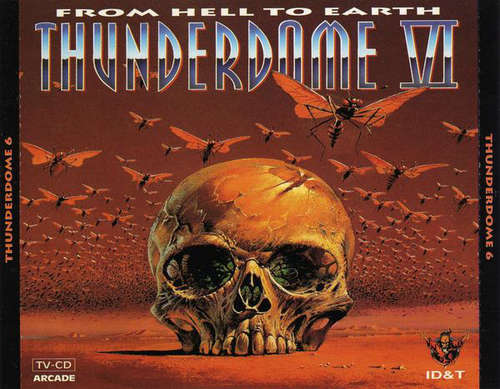 Cover Various - Thunderdome VI - From Hell To Earth (2xCD, Comp) Schallplatten Ankauf