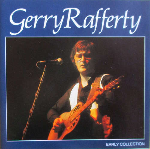Cover Gerry Rafferty - Early Collection (CD, Comp) Schallplatten Ankauf