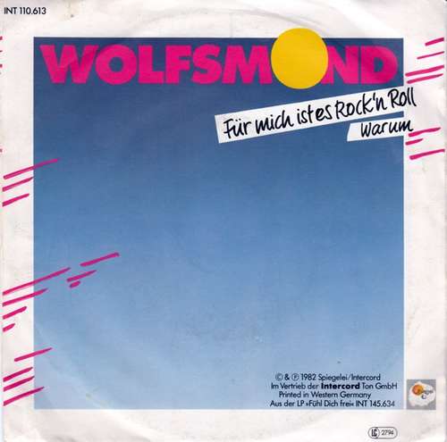 Cover Wolfsmond (2) - Für Mich Ist Es Rock'n Roll / Warum (7, Single) Schallplatten Ankauf