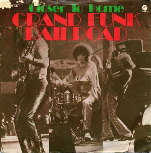 Cover Grand Funk Railroad - Closer To Home (7, Single) Schallplatten Ankauf