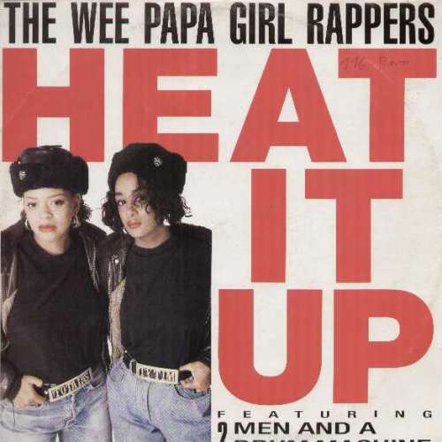 Cover The Wee Papa Girl Rappers* Featuring 2 Men And A Drum Machine* - Heat It Up (12, Maxi) Schallplatten Ankauf