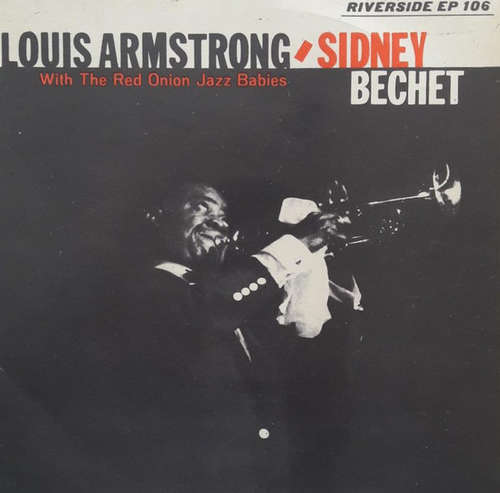 Cover Louis Armstrong And Sidney Bechet With The Red Onion Jazz Babies - Louis Armstrong And Sidney Bechet (7, EP) Schallplatten Ankauf