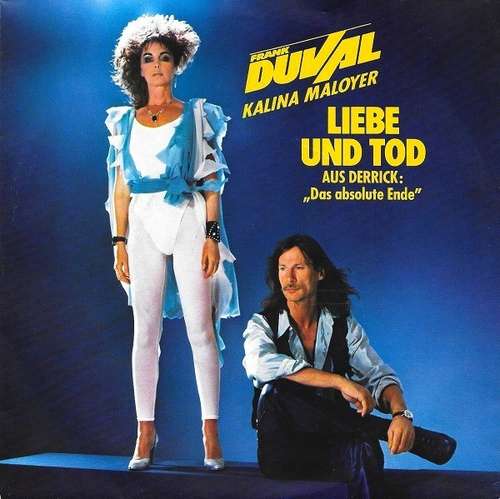 Cover Frank Duval - Kalina Maloyer - Liebe Und Tod (7, Single) Schallplatten Ankauf