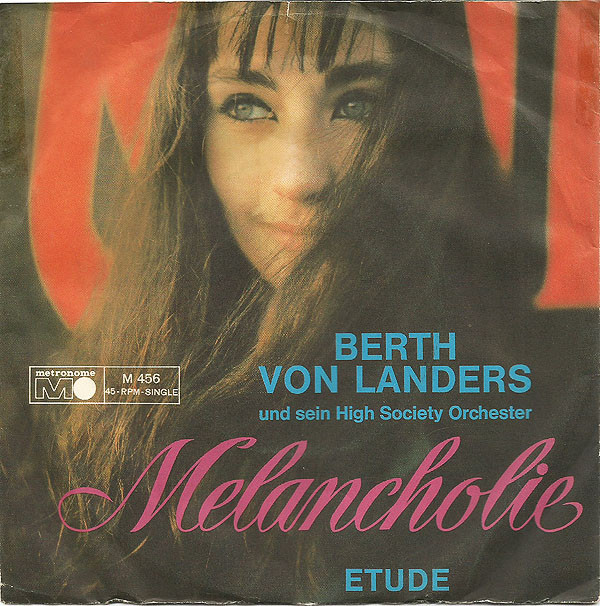 Cover Berth Von Landers Und Sein High Society-Orchester* - Melancholie (7, Single) Schallplatten Ankauf