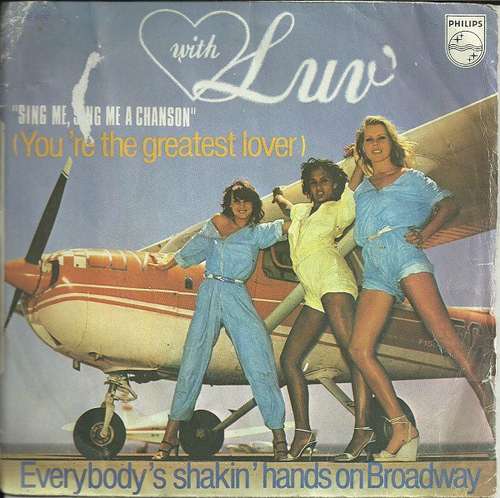 Cover Luv' - Sing Me, Sing Me A Chanson (You're The Greatest Lover) / Everybody's Shakin' Hands On Broadway (7, Single) Schallplatten Ankauf