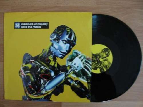 Cover Members Of Mayday - Save The Robots (12) Schallplatten Ankauf