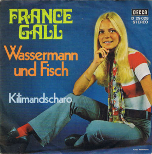 Cover France Gall - Wassermann Und Fisch / Kilimandscharo (7, Single) Schallplatten Ankauf