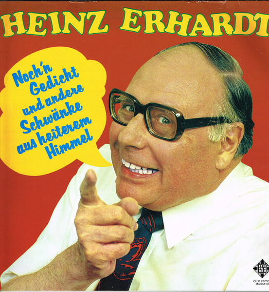 Bild Heinz Erhardt - Noch'n Gedicht Und Andere Schwänke Aus Heiterem Himmel (LP, Club, RE, Rai) Schallplatten Ankauf