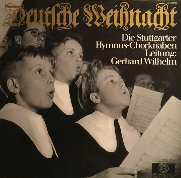 Cover Die Stuttgarter Hymnus-Chorknaben* Leitung: Gerhard Wilhelm - Deutsche Weihnacht (LP, Album, Dup) Schallplatten Ankauf