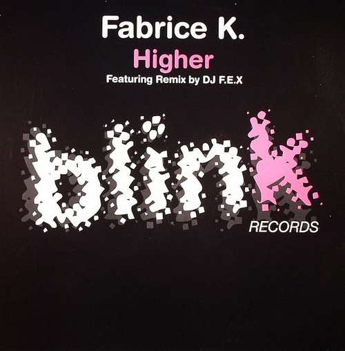 Cover Fabrice K - Higher (12) Schallplatten Ankauf