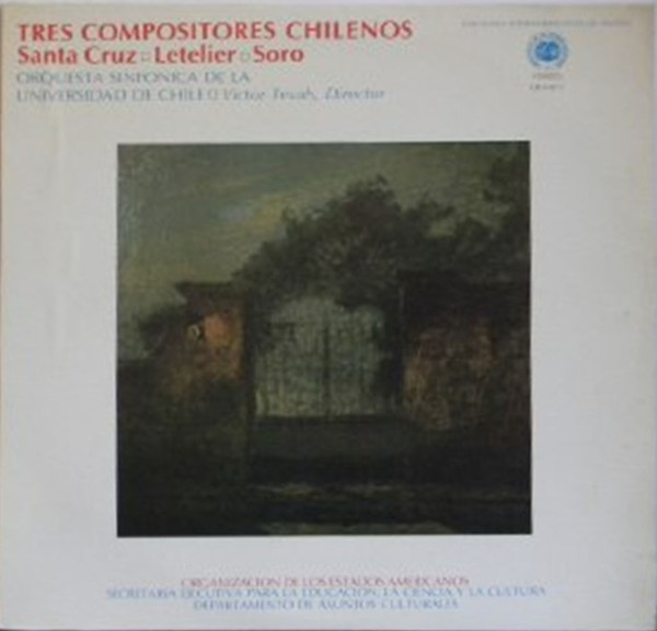 Cover Symphony Orchestra of the University of Chile*, Victor Tevah - Tres Compositores Chilenos (LP, Comp) Schallplatten Ankauf