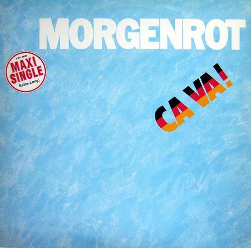 Cover Morgenrot - Ca Va! (12, Maxi) Schallplatten Ankauf
